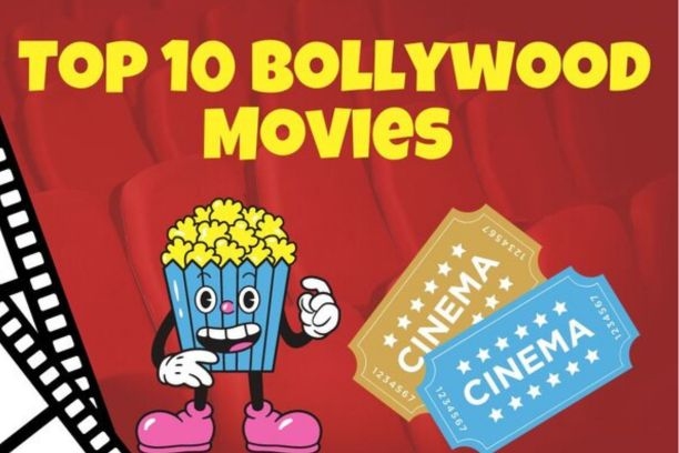 Top 10 Bollywood Movies You Have to Watch!